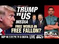 Donald Trump Vs the US Media: Free World In Free Fallon? | India Matters With Shiv Aroor LIVE