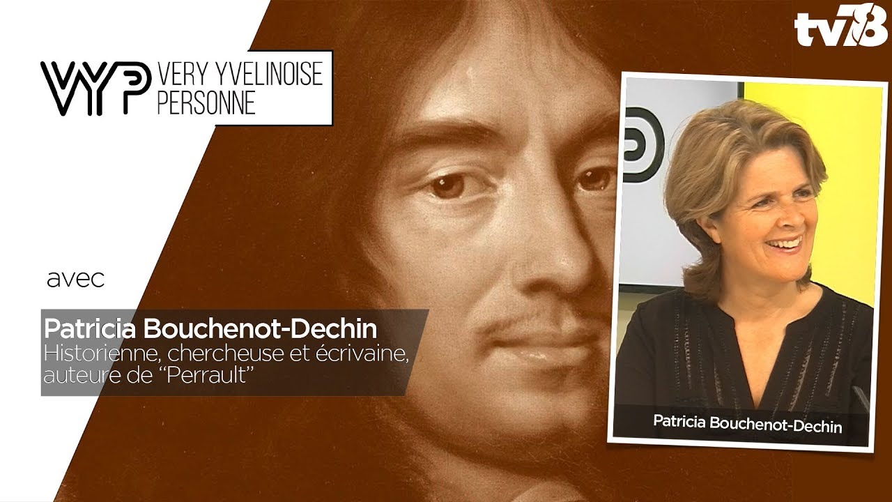 VYP – Avec Patricia Bouchenot-Dechin, auteur de Perrault