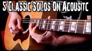 5 Classic Solos On Acoustic