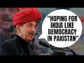 Pakistan Election Results | Ghulam Azad Slams Pakistan Military, Hopes For India Like Democracy