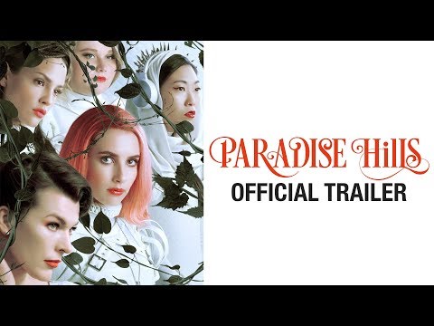 Paradise Hills'