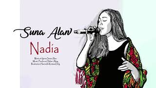 SUNA ALAN - Nadia
