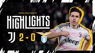 HIGHLIGHTS | JUVENTUS 2-0 LAZIO | Chiesa & Vlahović secure the win | COPPA ITALIA