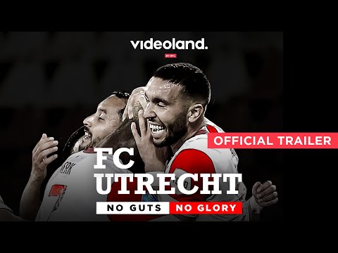 FC Utrecht: No Guts No Glory'
