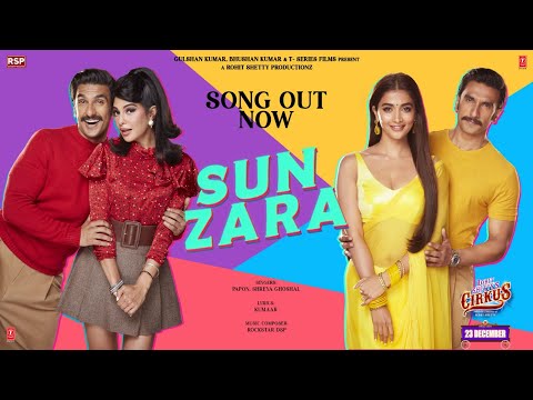 Cirkus movie- Sun Zara song musical by DSP out- Ranveer Singh, Pooja Hegde, Jacqueline