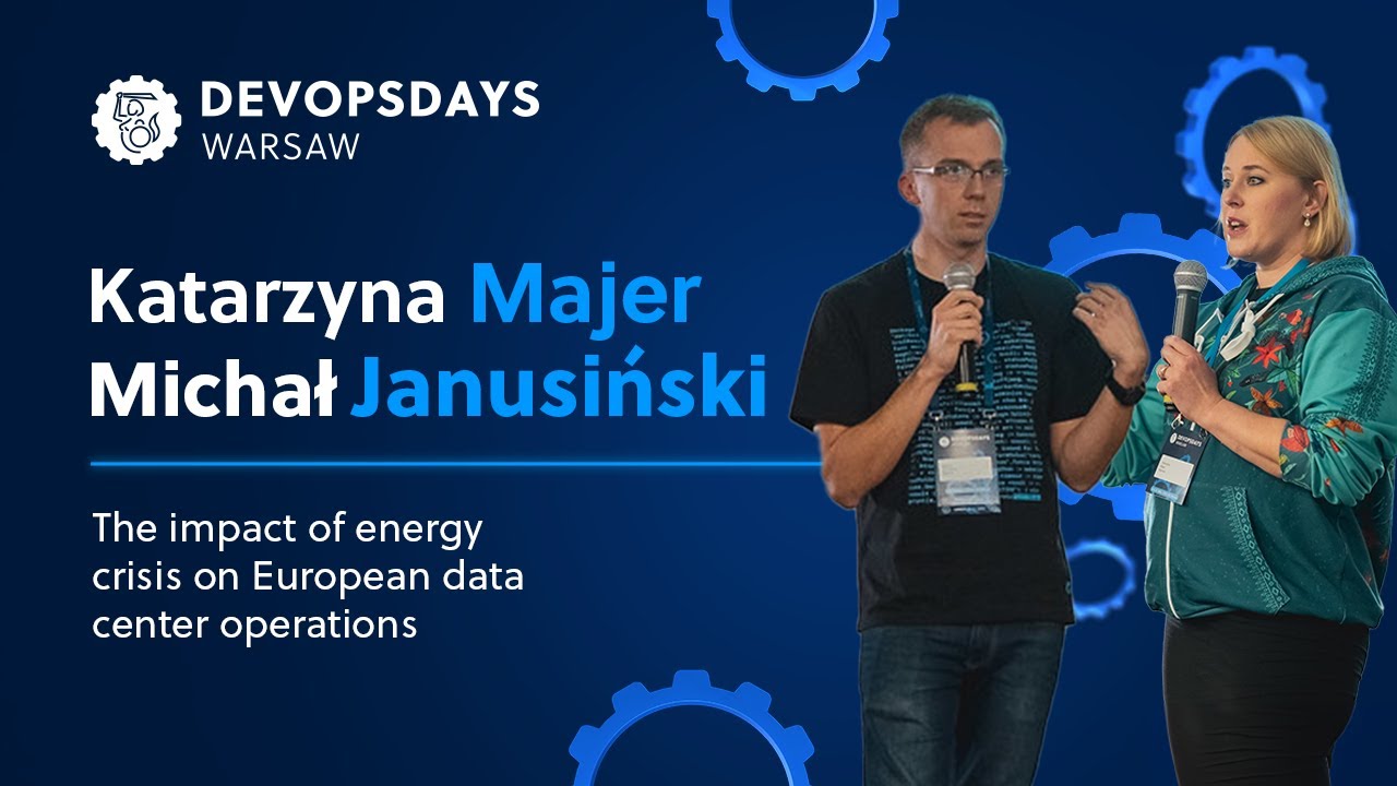 Katarzyna Majer, Michał Janusiński: The impact of energy crisis on European data center operations