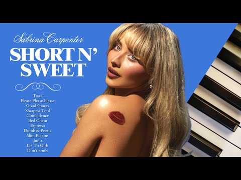 sabrina carpenter short n' sweet | 40 minutes of calm piano ♪