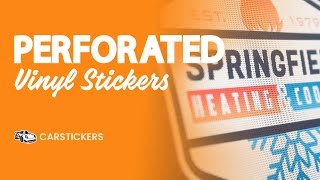 Perforated Vinyl: See-Thru Stickers