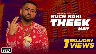 Kuch Nahi Theek Hay – Gangis Khan – Deep Jandu