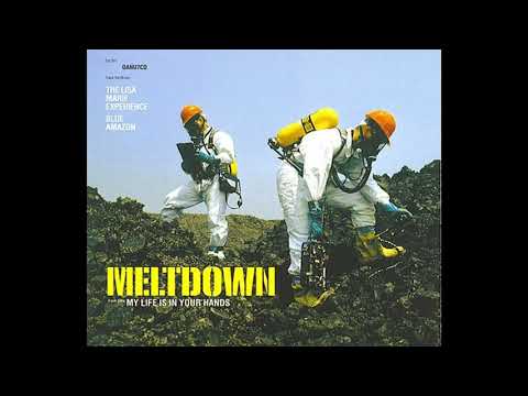 Meltdown - My Life Is In Your Hands (Lisa Maries V…