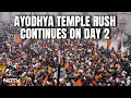 Ayodhya Ram Mandir | Massive Rush At Ayodhya Ram Temple Day After Grand Opening