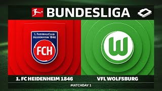 1. FC Heidenheim 1846 vs. VfL Wolfsburg | Matchday 1 — Bundesliga 2025/26