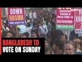 Bangladesh To Vote Tomorrow Amid Opposition Parties Boycott