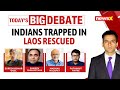Indians Rescued From Laos | India Fights Fake Job Scams | NewsX