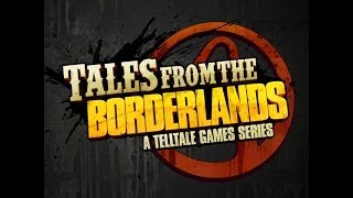 Tales from the Borderlands Announcement Trailer