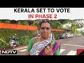 Lok Sabha Elections 2024 | All 20 Seats In Kerala To Vote In Phase 2 Of Lok Sabha Polls On April 26