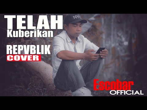 TELAH KUBERIKAN - REPVBLIK COVER