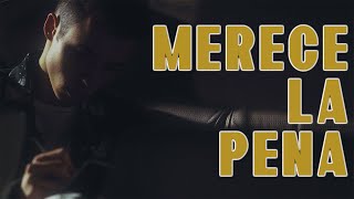 Merece la Pena (feat. Only)