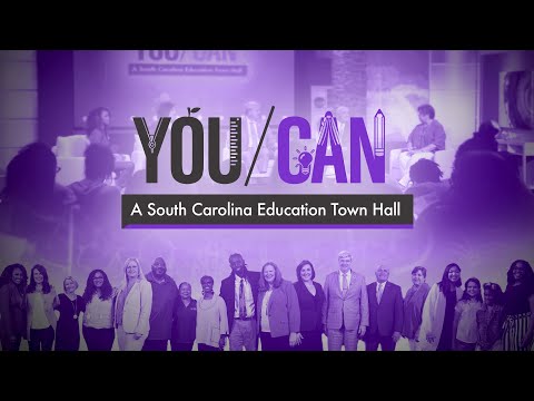 screenshot of youtube video titled You Can: A South Carolina Education Town Hall