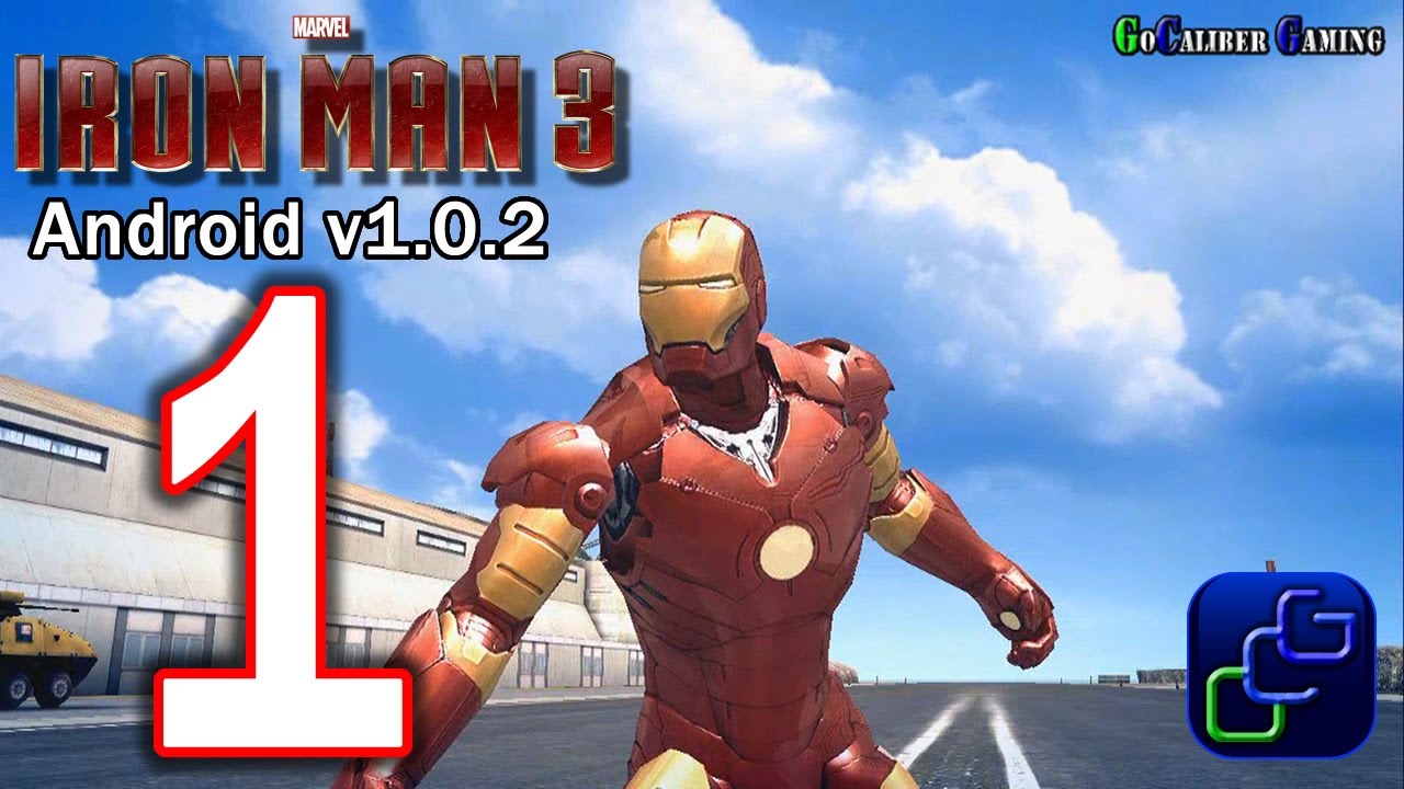 iron-man-3-the-official-game-android-walkthrough-v1-0-2-part-1-youtube
