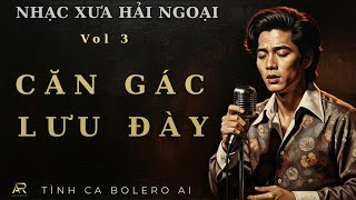 Album Nhạc Xưa 3 – Cover: Alec Bolero | TinhCaBoleroAI | Nhạc Bolero Trữ Tình 2025 | Cover 2025