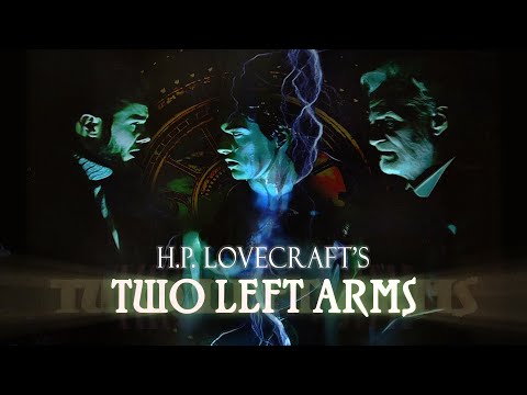 H.P. Lovecraft: Two Left Arms'
