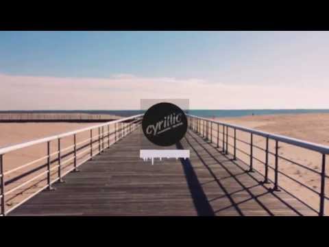 Cyrillic ft. Sarah Mace – Денот да е убав (remix)