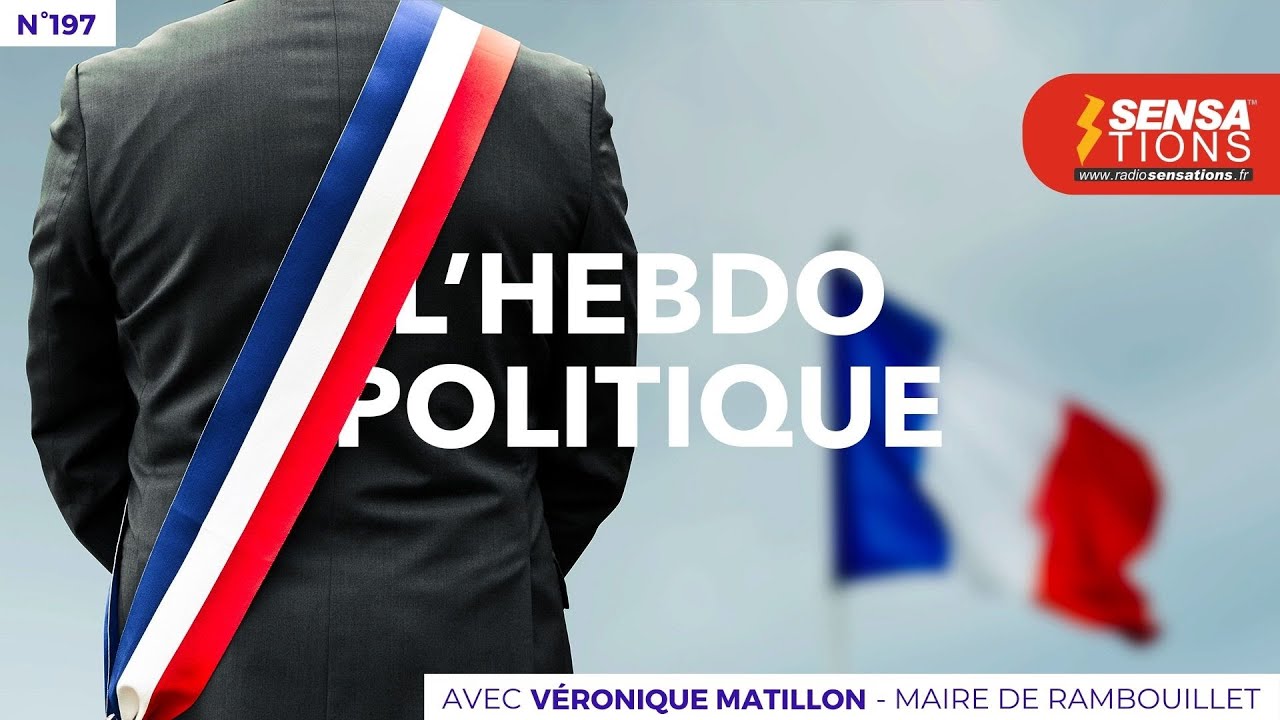L’Hebdo Politique n°197 : Véronique Matillon, Maire de Rambouillet