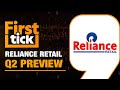 Reliance Retail Q2 Expectations: All You Need To Know | Business News Today | First Tick | News9