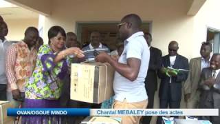 OVAN/OGOUE IVINDO: Chantal MEBALEY pose des actes