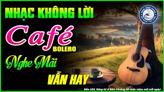 Nhạc Không Lời Buổi Sáng Nghe Mãi Vẫn Hay | Hòa Tấu Rumba Guitar | Nhạc Cafe Buổi Sáng