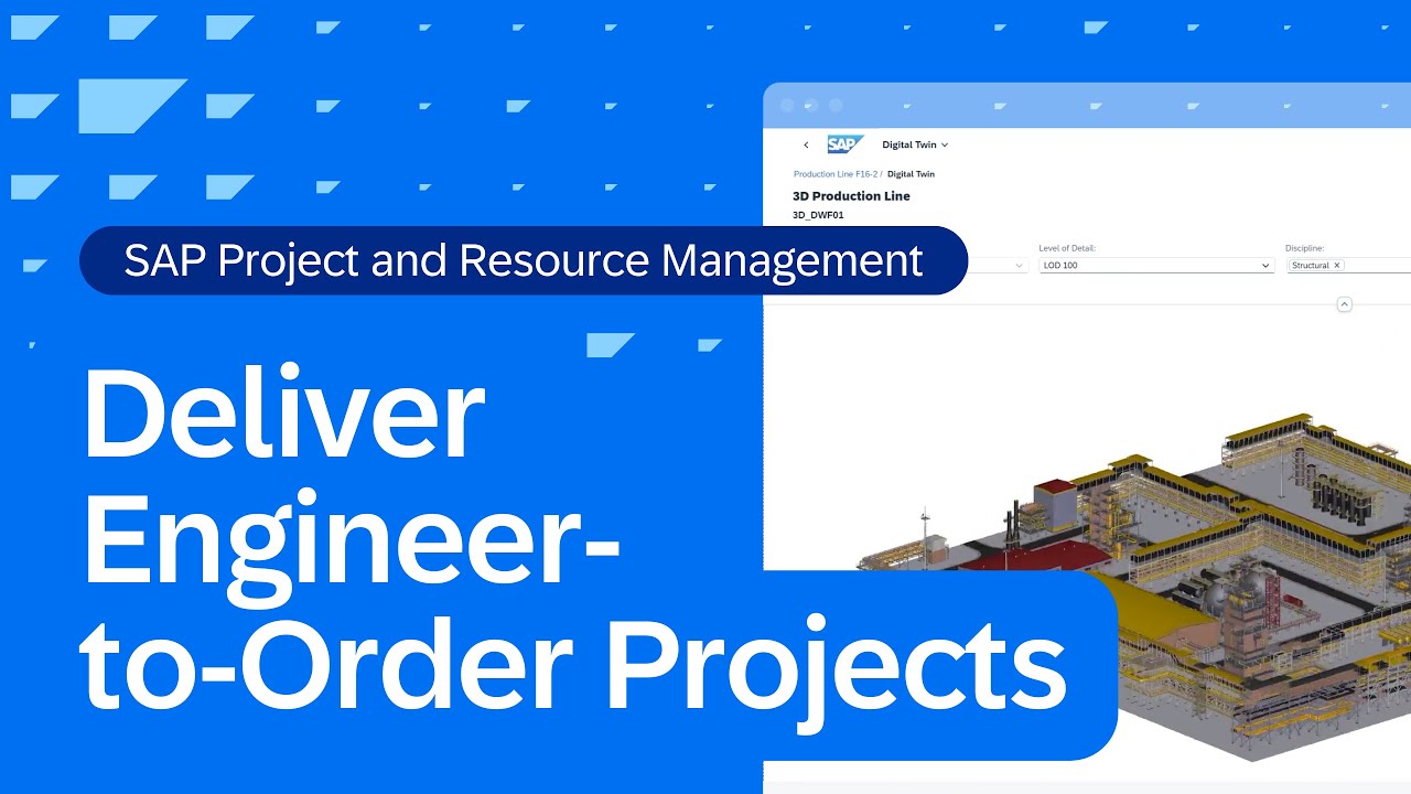 Successfully Deliver Engineer-to-Order Projects Through Team Collaboration with SAP | Overview