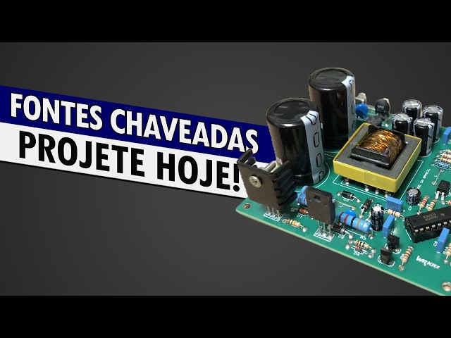 FONTE CHAVEADA ISOLADA: HOJE VOCÊ VAI APRENDER A PROJETAR!