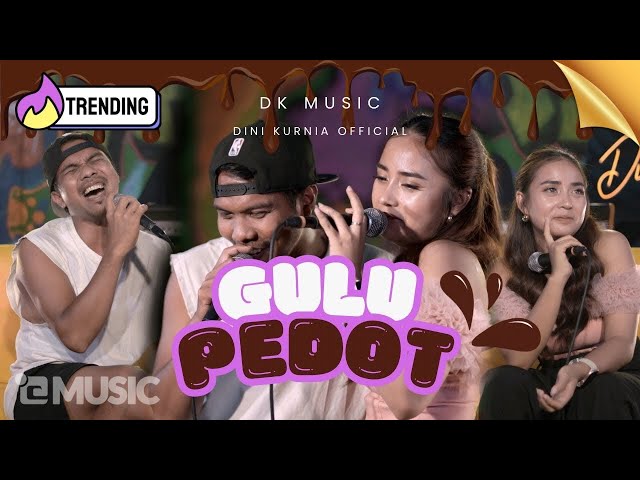 Dini Kurnia Feat. Mufly Key - GULU PEDOT (Official Music Video) || ARING ARING MBAKAR GEDANG