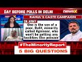 Rahul Raises Kejriwals Caste | Vote For AAP But Question Bail?  - 24:34 min - News - Video