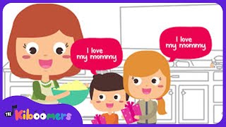 The Kiboomers! I Love My Mommy! Mothers Day song! ★Get this song on iTunes: https://itunes.apple.co