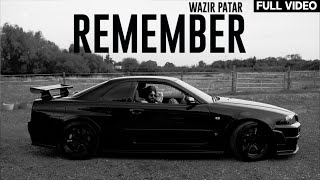 REMEMBER ~ Wazir Patar | Punjabi Song Video HD