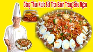 BÁNH TRÁNG TRỘN - Cách Làm NƯỚC SỐT Bánh Tráng Trộn Ngon Đơn Giản Tại Nhà