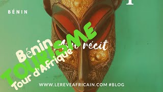 Le Rêve Africain / The African Dream - Tour d'Afrique : « Petit piment » au Bénin #LeReveAfricain #Tourisme