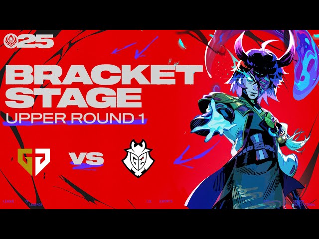 GEN vs G2 | 브래킷 스테이지 1라운드 | MSI 2025