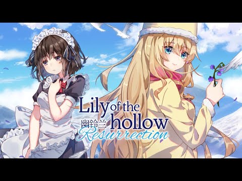 video Lily of the Hollow – Resurrection