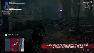 Assassin’s Creed Unity Co-op Heist Mission Commented demo 