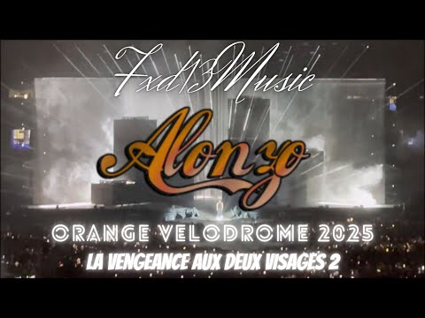 Fxd13Officiel - [ALONZO // LA VENGEANCE AUX DEUX VISAGES 2] STADE ORANGE VELODROME MARSEILLE  2025