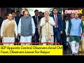 BJP Appoints Central Observers Amid CM Face | Observers Leave For Raipur  | NewsX