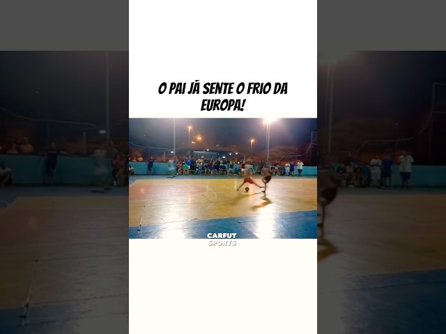 O PAI JÁ SENTE O FRIO DA EUROPA! #futebol #futeball #futbol #soccer #golaços #football #futsal