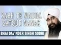 Sabh Te Wadda Satgur Nanak - Dhan Nanak Teri Waddi Kamai