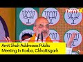 Amit Shah Addresses Public Meeting In Korba, Chhattisgarh | BJPs Lok Sabha Campaign | NewsX
