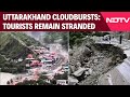 Uttarakhand Floods: Tourists Remain Stranded As Cloudbursts Wreck Dehradun-Mussoorie Road