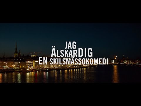 Jag Älskar Dig - En Skilsmässokomedi'