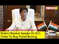 Govt Committed To Stop Parali Fires | Cabinet Min Brahm Sharmas Statement | NewsX